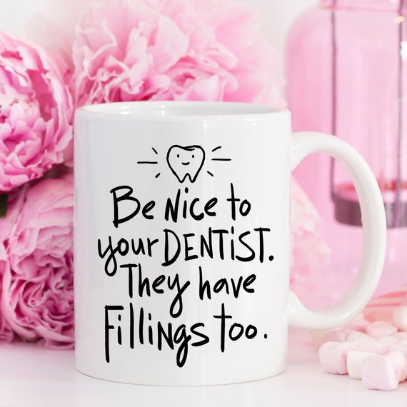 Funny Dentist Coffee Mug - Dentist Gift - Dental